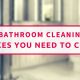 6 Bathroom Cleaning Mistakes You Need To Cut Out