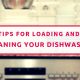 Tips For Loading And Cleaning Your Dishwasher