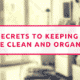Five Secrets To Keeping Your Home Clean And Organised